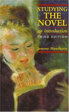 Studying the Novel: An Introduction (3rd Edition) - Scanned Pdf with Ocr